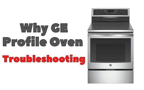ge profile stove problems